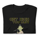 Get High You Must | Kite Wars Tee